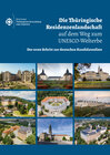 Buchcover Die Thüringische Residenzenlandschaft auf dem Weg zum UNESCO-Welterbe