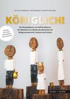 Buchcover Königlich! Die Königsfiguren von Ralf Knoblauch