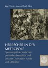 Buchcover Herrscher in der Metropole