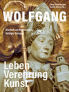 Buchcover Wolfgang, Bischof von Regensburg, Heiliger Europas
