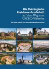 Buchcover Die Thüringische Residenzenlandschaft auf dem Weg zum UNESCO-Welterbe