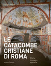 Buchcover Le catacombe cristiane di Roma