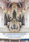 Buchcover Die Hildebrandt-Orgel in der evangelischen Stadtkirche St. Wenzel in Naumburg
