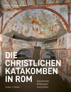 Buchcover Die christlichen Katakomben in Rom