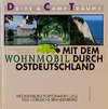 Buchcover Mit dem Wohnmobil durch Ostdeutschland / Mecklenburg-Vorpommern und das nördliche Brandenburg