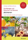 Buchcover Hochbetagte und Menschen mit Demenz aktivieren - Durch das Jahr