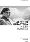 Buchcover Alberto Ginastera in der Schweiz