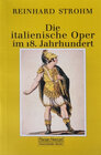 Buchcover Die italienische Oper im 18. Jahrhundert