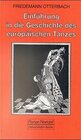 Buchcover Einführung in die Geschichte des europäischen Tanzes