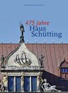 Buchcover 475 Jahre Haus Schütting