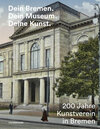 Buchcover Dein Bremen. Dein Museum. Deine Kunst.