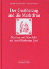 Buchcover Der Grossherzog und die Marktfrau