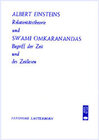Buchcover Albert Einstein Relativitätstheorie und Swami Omkaranandas Begriff der Zeit und des Zeitlosen