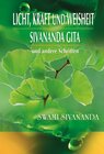 Buchcover Licht, Kraft und Weisheit, Sivananda Gita und andere Schriften