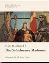 Buchcover Hans Holbein d.J.: Die Solothurner Madonna