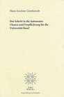 Buchcover Der Schritt in die Autonomie - Chance und Verpflichtung für die Universität Basel