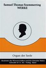 Buchcover Werke / Über das Organ der Seele (1796). Über den Tod durch die Guillotine (1795). Meine Ansicht einiger Gallschen Lehrs
