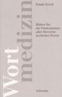 Buchcover Wortmedizin