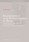 Buchcover Kantianismus und Fichteanismus in Bern.