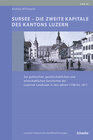 Buchcover Sursee - Die zweite Kapitale des Kantons Luzern