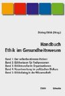 Buchcover Handbuch Ethik im Gesundheitswesen / Handbuch Ethik im Gesundheitswesen, Bände 1-5