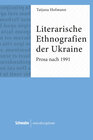 Buchcover Literarische Ethnografien der Ukraine