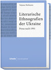 Buchcover Literarische Ethnografien der Ukraine