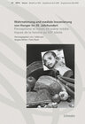 Buchcover Wahrnehmung und mediale Inszenierung von Hunger im 20. Jahrhundert