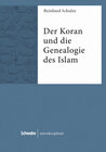 Buchcover Der Koran und die Genealogie des Islam (E-Book)