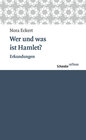 Buchcover Wer und was ist Hamlet?