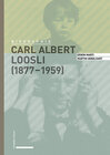 Buchcover Carl Albert Loosli (1877–1959)