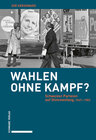 Buchcover Wahlen ohne Kampf?