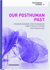 Buchcover Our Posthuman Past