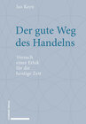 Buchcover Der gute Weg des Handelns