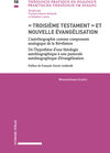 Buchcover « Troisième Testament » et nouvelle évangélisation