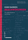 Buchcover Kuno Raebers Beschwörungen