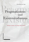 Buchcover Pragmatismus und Existentialismus