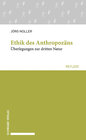 Buchcover Ethik des Anthropozäns