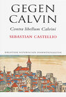 Buchcover Gegen Calvin; Contra libellum Calvini