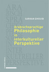 Buchcover Arabischsprachige Philosophie in interkultureller Perspektive