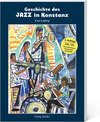 Buchcover Geschichte des Jazz in Konstanz