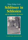 Buchcover Schlösser in Schlesien und der schlesischen Oberlausitz