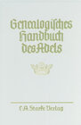 Buchcover Genealogisches Handbuch des Adels