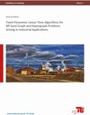 Buchcover Fixed-Parameter Linear-Time Algorithms for NP-hard Graph and Hypergraph Problems Arising in Industrial Applications
