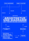 Buchcover Architektur und Diagramm. Ein theoretisches Experiment