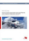 Buchcover Präzisere Echtzeit-Flugsimulation kleiner Nutzflugzeuge durch Integration feingranularer Teilmodelle