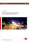 Buchcover Classic graph problems made temporal – a parameterized complexity analysis