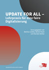 Buchcover Update for all – Lehrpraxis für eine faire Digitalisierung