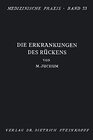Buchcover Die Erkrankungen des Rückens: Pathologie und Therapie (Medizinische Praxis, 33)