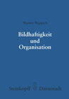 Buchcover Bildhaftigkeit und Organisation